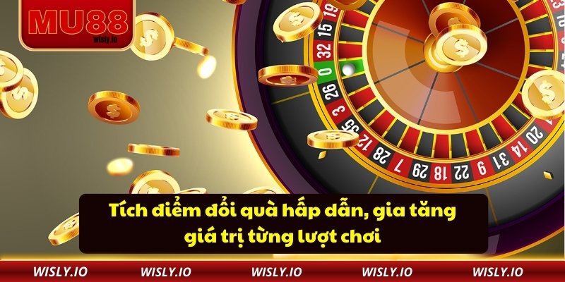 Mu88 Tích điểm đổi quà hấp dẫn, gia tăng giá trị từng lượt chơi